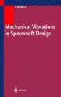 Image for Mechanical Vibrations in Spacecraft Design