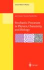 Image for Stochastic Processes in Physics, Chemistry, and Biology
