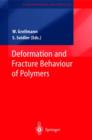 Image for Deformation and fracture behaviour of polymers