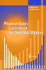 Image for Photovoltaics guidebook for decision-makers  : technological status and potential role in energy economy and industrial development