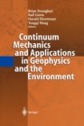 Image for Continuum mechanics and applications in geophysics and the environment