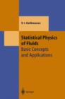 Image for Statistical physics of fluids  : basic concepts and applications