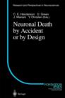 Image for Neuronal Death by Accident or by Design