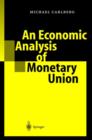 Image for An economic analysis of monetary union