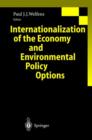 Image for Internationalization of the Economy and Environmental Policy Options