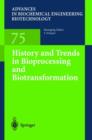 Image for History and Trends in Bioprocessing and Biotransformation