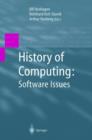 Image for History of Computing: Software Issues : International Conference on the History of Computing, ICHC 2000 April 5–7, 2000 Heinz Nixdorf MuseumsForum Paderborn, Germany