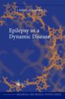 Image for Epilepsy as a Dynamic Disease