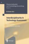 Image for Interdisciplinarity in technology assessment  : implementation and its chances and limits