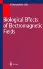 Image for Biological Effects of Electromagnetic Fields