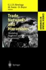 Image for Trade, Networks and Hierarchies