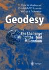 Image for Geodesy - the Challenge of the 3rd Millennium