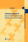Image for Contrast agents II  : optical, ultrasound, X-ray imaging and radiopharmaceutical imaging