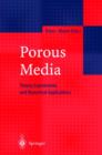 Image for Porous media  : theory, experiments and numerical applications