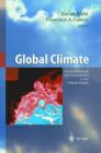 Image for Global climate  : current research and uncertainties in the climate system