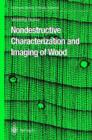 Image for Nondestructive Characterization and Imaging of Wood