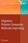 Image for Oligomers - Polymer Composites  -Molecular Imprinting