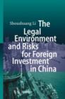 Image for The legal environment and risks for foreign investment in China