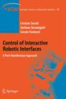 Image for Control of Interactive Robotic Interfaces