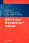 Image for Mobile Robots: The Evolutionary Approach