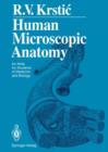 Image for Human Microscopic Anatomy : An Atlas for Students of Medicine and Biology