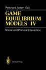 Image for Game equilibrium modelsVolume 4,: Social and political interaction
