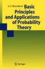 Image for Basic Principles and Applications of Probability Theory