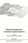 Image for Recent Developments in Decision Support Systems
