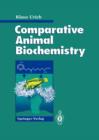 Image for Comparative animal biochemistry