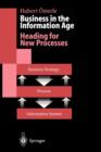 Image for Business in the information age  : heading for new processes