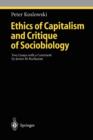 Image for Ethics of capitalism  : and, Critique of sociobiology