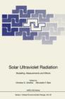 Image for Solar Ultraviolet Radiation : Modelling, Measurements and Effects