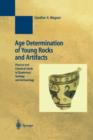 Image for Age Determination of Young Rocks and Artifacts