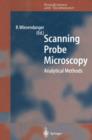 Image for Scanning probe microscopy  : analytical methods