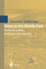 Image for Water in the Middle East  : potential for conflicts and prospects for cooperation