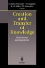 Image for Creation and Transfer of Knowledge