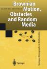 Image for Brownian Motion, Obstacles and Random Media