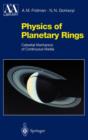 Image for Physics of Planetary Rings