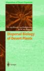 Image for Dispersal Biology of Desert Plants