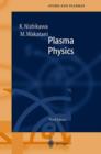 Image for Plasma Physics : Basic Theory with Fusion Applications