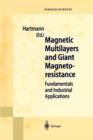 Image for Magnetic multilayers and giant magnetoresistance  : fundamentals and industrial applications