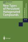 Image for New Types of Persistent Halogenated Compounds
