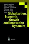 Image for Globalization, Economic Growth and Innovation Dynamics