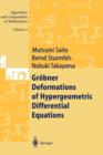 Image for Grèobner deformations of hypergeometric differential equations