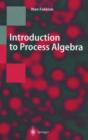 Image for Introduction to Process Algebra