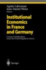 Image for Institutional Economics in France and Germany