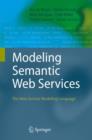 Image for Modeling Semantic Web Services