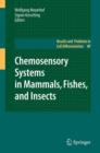 Image for Chemosensory Systems in Mammals, Fishes, and Insects