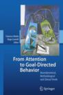 Image for From Attention to Goal-Directed Behavior : Neurodynamical, Methodological and Clinical Trends