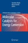 Image for Molecular Catalysts for Energy Conversion